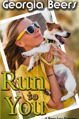 Run To You: Puppy Love Romance, Book 2 (Read by Abby Craden)