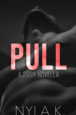 Pull (Love Is Love #1.5)