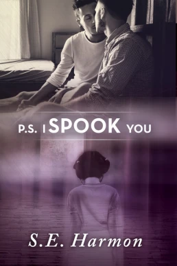 P.S. I Spook You (The Spectral Files #1)