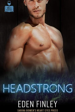 Headstrong (Vino & Veritas #3)