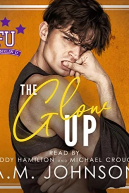 The Glow Up Franklin U, Book 5