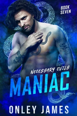 Maniac (Necessary Evils #7)