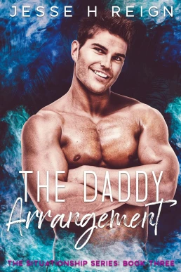 The Daddy Arrangement The Situationship Series, Book 3