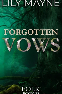 Forgotten Vows (Folk #2)