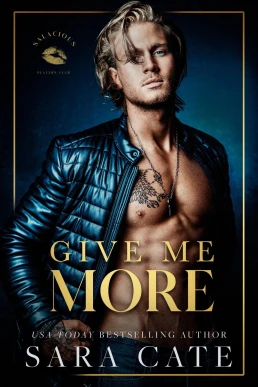 Give Me More (Salacious Players' Club #3)