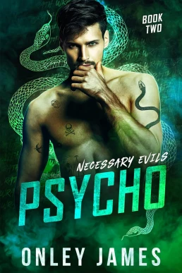 Psycho (Necessary Evils #2)