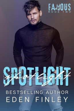 Spotlight (Famous #2)