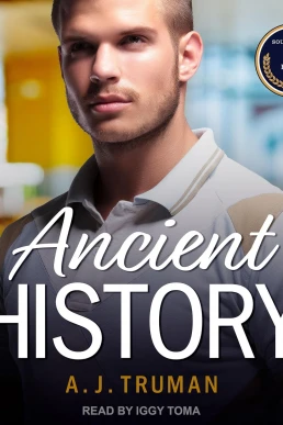 Ancient History (South Rock High #1)