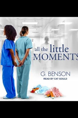 All the Little Moments (Read by Cat Gould)