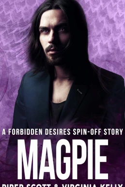 Magpie (Forbidden Desires #5)