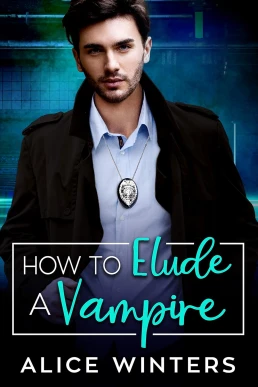 How to Elude a Vampire (VRC: Vampire Related Crimes #2)