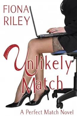 Unlikely Match: Perfect Match, Book 2