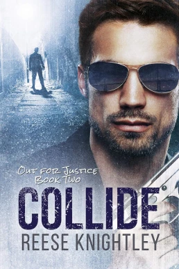 Collide (Out for Justice #2)