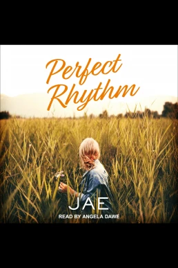 Perfect Rhythm: Fair Oaks, Book 1 (Read by Angela Dawe)