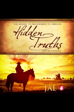 Hidden Truths: The Oregon Series, Book 3 (Read by Hayden Bishop)