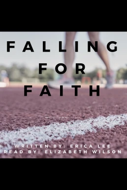 Falling for Faith (Read by Elizabeth Wilson)