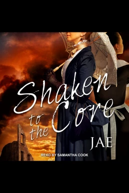 Shaken to the Core (The Oregon Series) (Read by Samantha Cook)