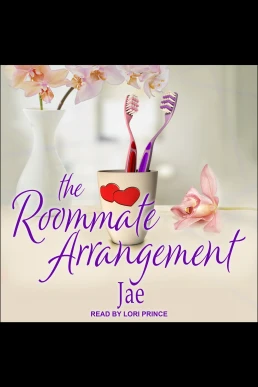 The Roommate Arrangement (Read by Lori Prince)