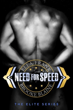 Need for Speed (The Elite #2)