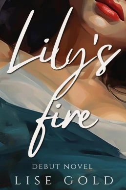 Lily's Fire