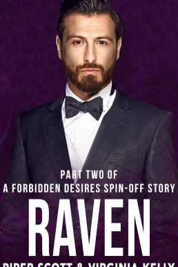 Raven: Part Two (Forbidden Desires #9)