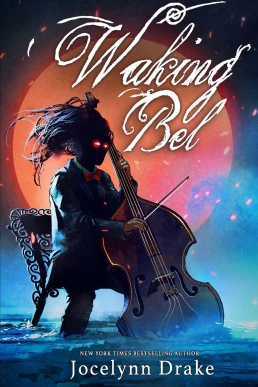 Waking Bel (Lords of Discord #3)