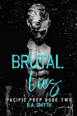 Brutal Lies (Pacific Prep #2)