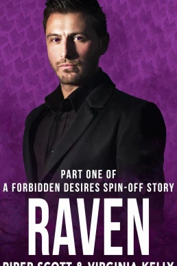 Raven: Part One (Forbidden Desires #8)