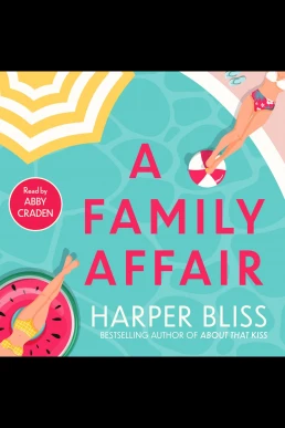 A Family Affair: Blissverse, Book 6 (Read by Abby Craden)