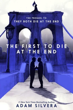 The First to Die at the End (Death-Cast #2)