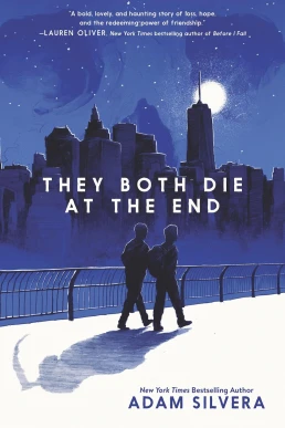 They Both Die at the End (Death-Cast #1)