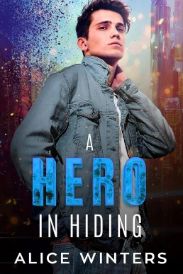 A Hero in Hiding (Vexing Villains #2)