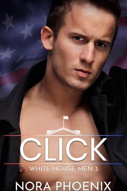 Click (White House Men #3)