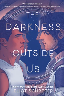 The Darkness Outside Us (The Darkness Outside Us #1)