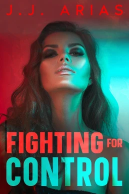 Fighting for Control (Dominion #2)