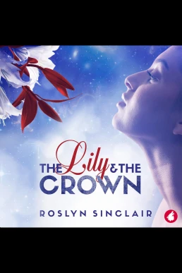 The Lily and the Crown