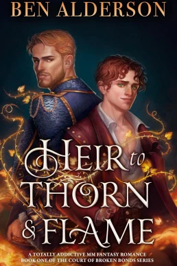 Heir to Thorn and Flame (Court of Broken Bonds #1)