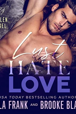 Lust Hate Love Fallen Angel #4