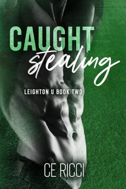 Caught Stealing (Leighton U #2)