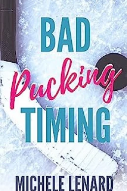 Bad Pucking Timing (Colorado Bulldogs #1)