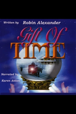 Gift of Time (Read by Karen Anton)