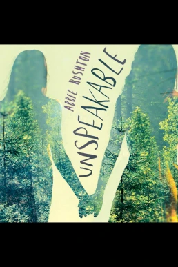 Unspeakable (Read by Madeleine Leslay)