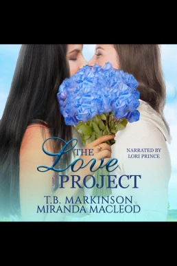 The Love Project (Read by Lori Prince)