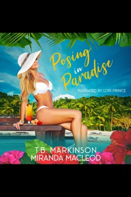 Posing in Paradise (Read by Lori Prince)