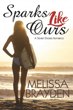 Sparks Like Ours: Seven Shores, Book 3 (Read by Melissa Sternenberg)