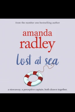 Lost at Sea: Engaging, Feel-Good Romcom (Read by Penny Scott-Andrews)