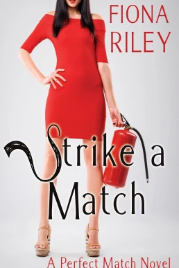 Strike a Match: Perfect Match, Book 3 (Read by Melissa Sternenberg)