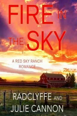 Fire in the Sky (A Red Sky Ranch Romance #1)