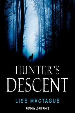 Hunter's Descent (Five Moons Rising Series #2)