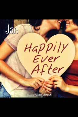 Happily Ever After (Read by Abby Craden)